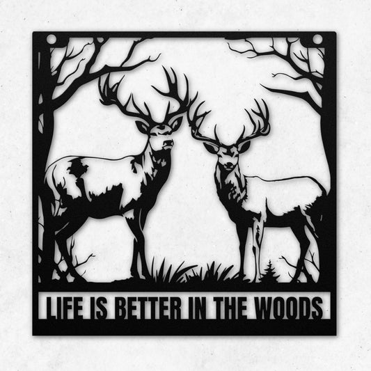 LIFE IS BETTER IN THE WOODS METAL WALL ART